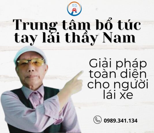 Bổ túc Sài Gòn – Bổ túc tay lái thầy Nam