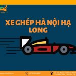 xe ghép Hà Nội Hạ Long